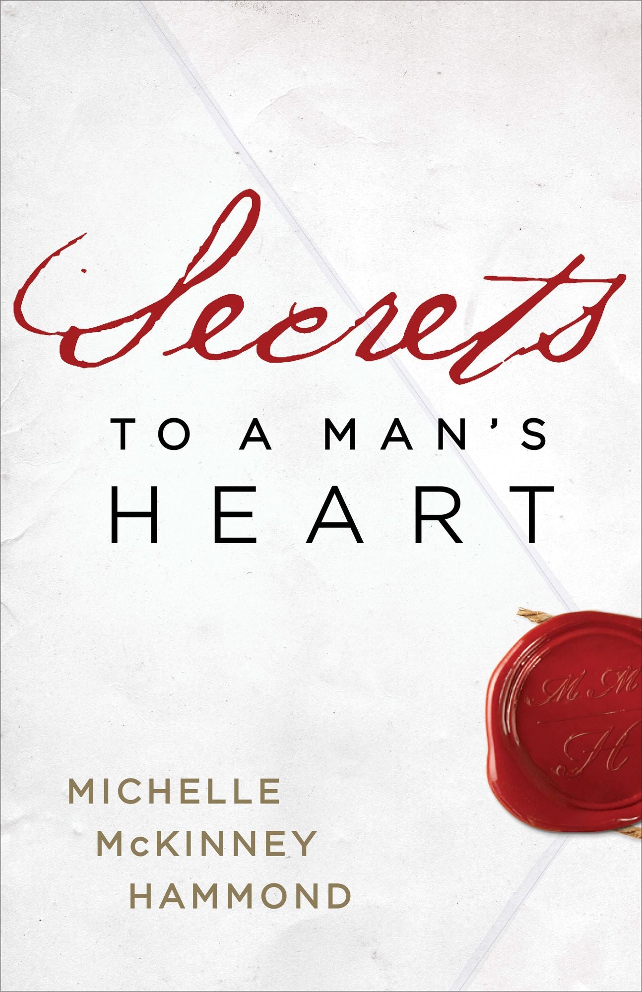 Secrets to a Man's Heart
