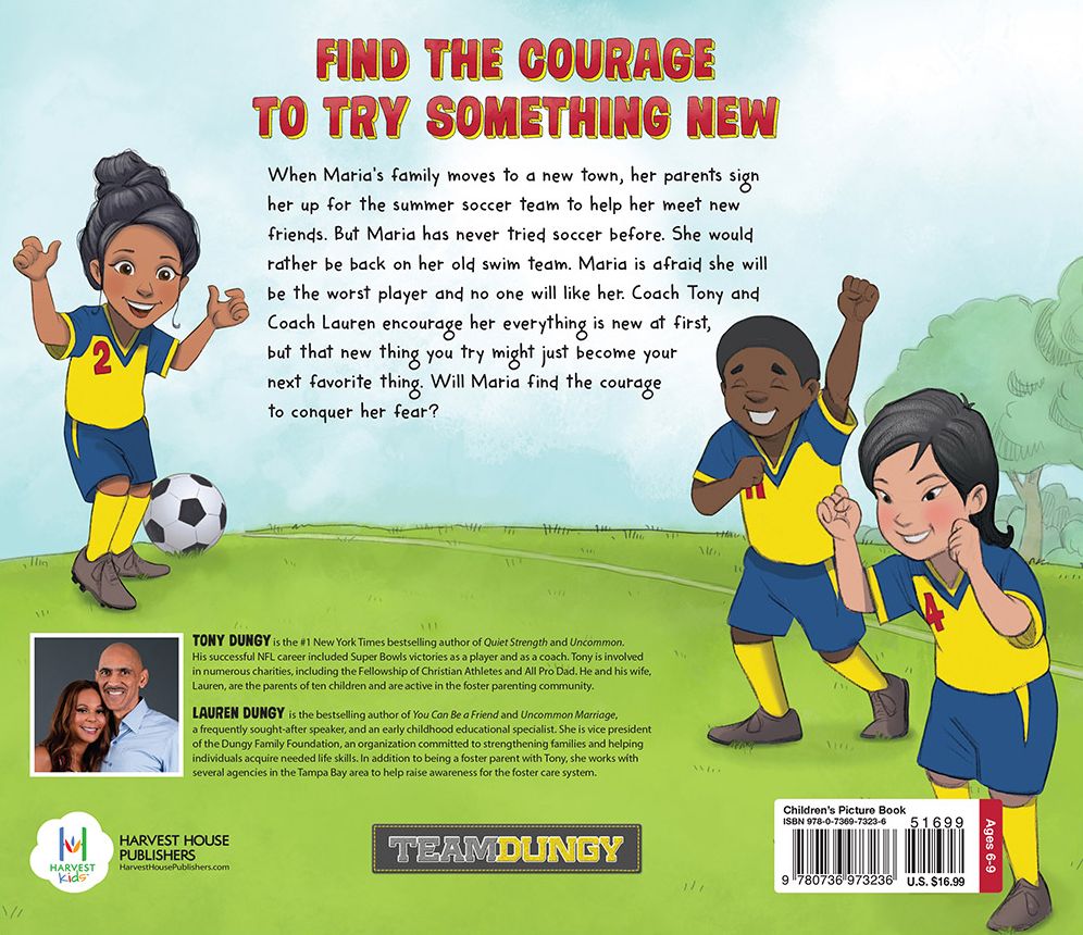 Maria Finds Courage: A Team Dungy Story About Soccer