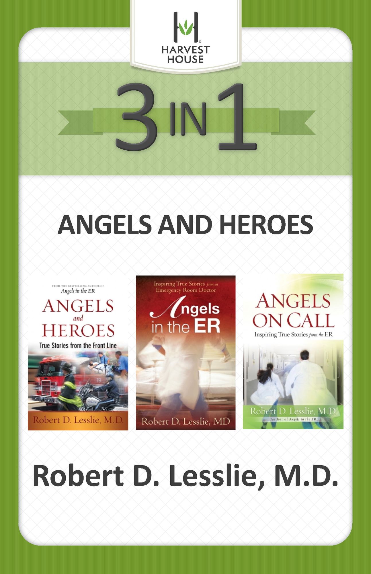Angels and Heroes 3-in-1: Inspiring True Stories