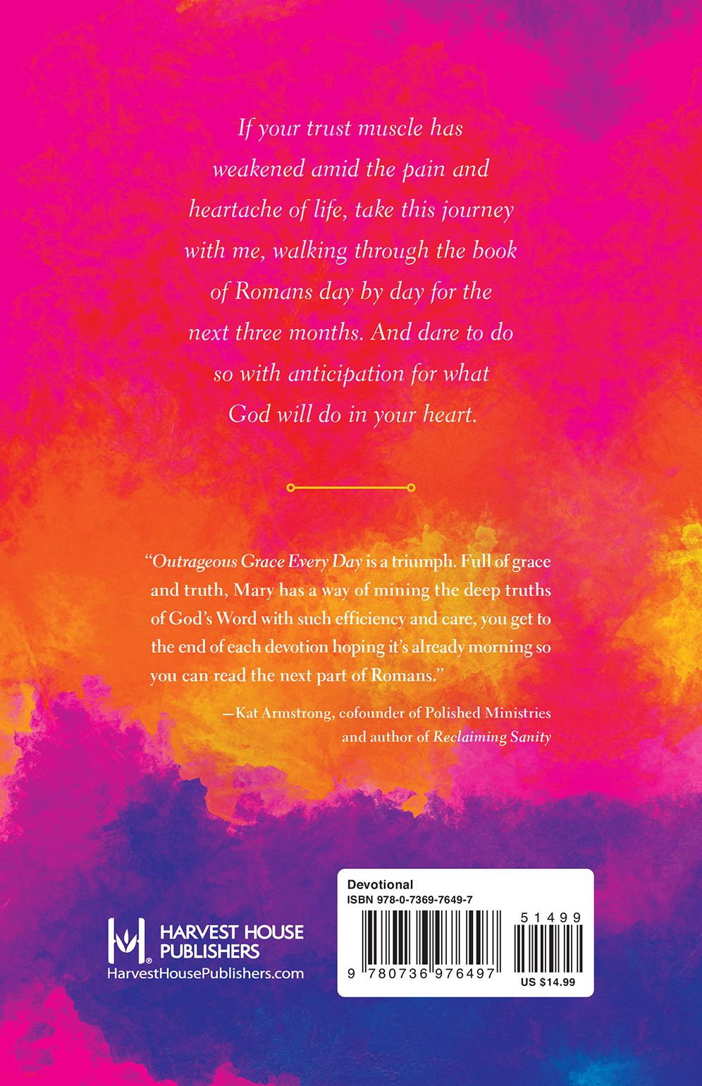 Outrageous Grace Every Day : Daily Reflections on the Gospel's Hope
