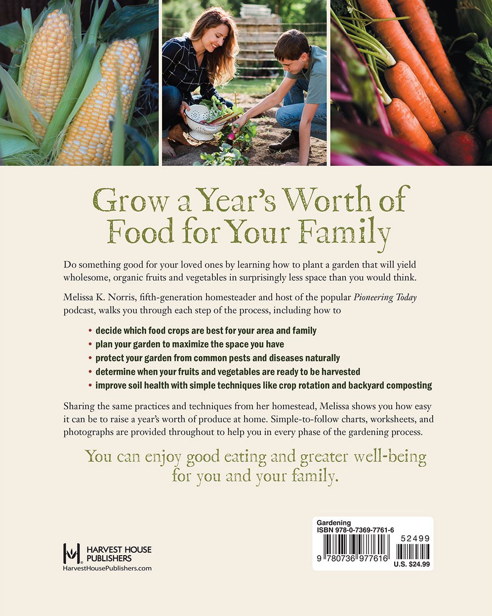The Family Garden Plan : Grow a Year's Worth of Sustainable and Healthy Food