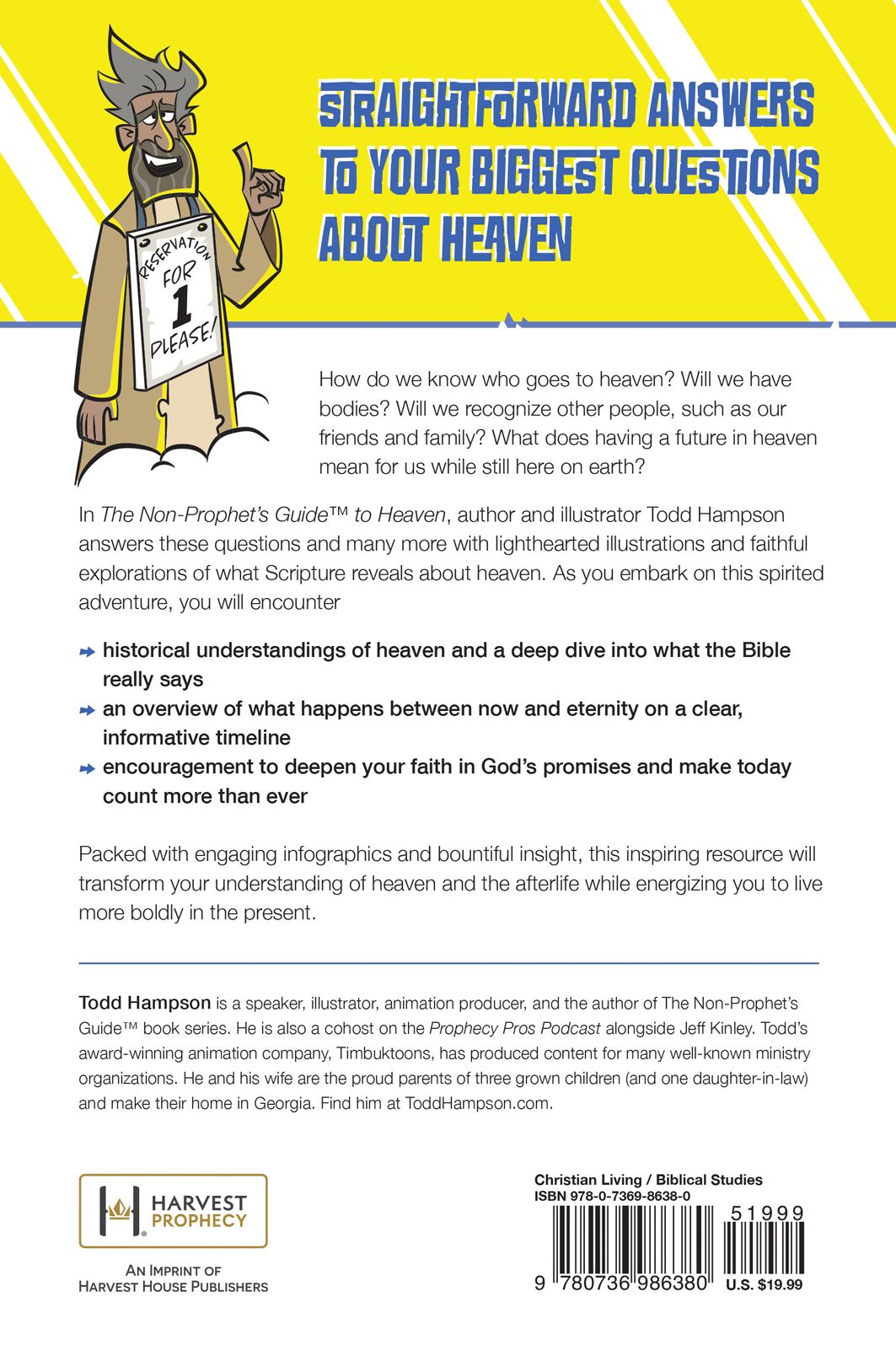 The Non-Prophet's Guide to Heaven: Discover What the Bible Says About Our Thrilling Future