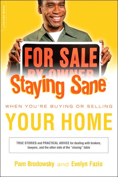 Staying Sane When You're Buying or Selling Your Home