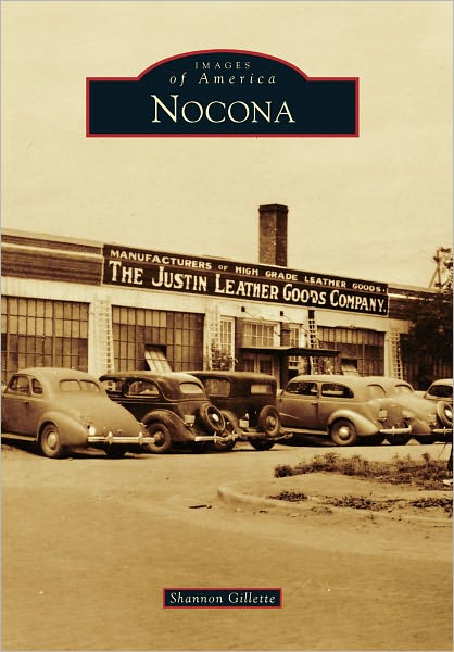 Nocona, Texas (Images of America)