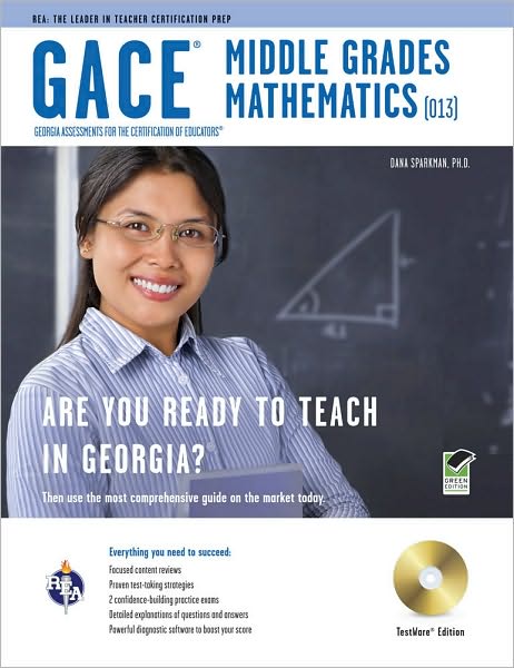 GACE Middle Grades Math 013 W/CD-ROM