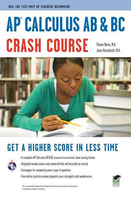 AP® Calculus AB & BC Crash Course Book + Online