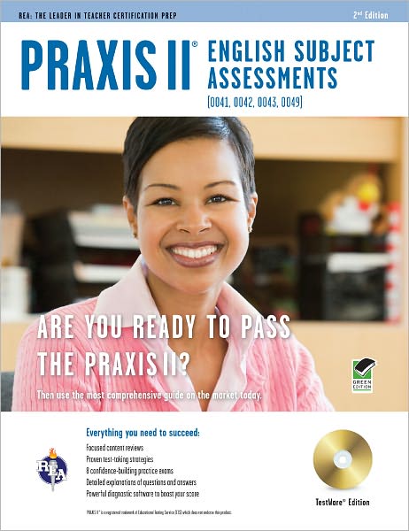 Praxis II English Subject Assessments (0041, 0042, 0043, 0049), Testware Edition [With CDROM]