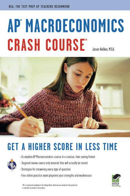 AP® Macroeconomics Crash Course Book + Online