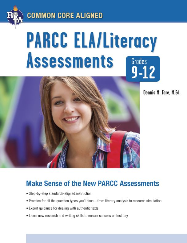Common Core Assessment English Language Arts Grades 9-12