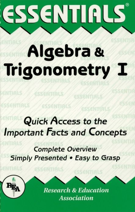 Algebra & Trigonometry I Essentials