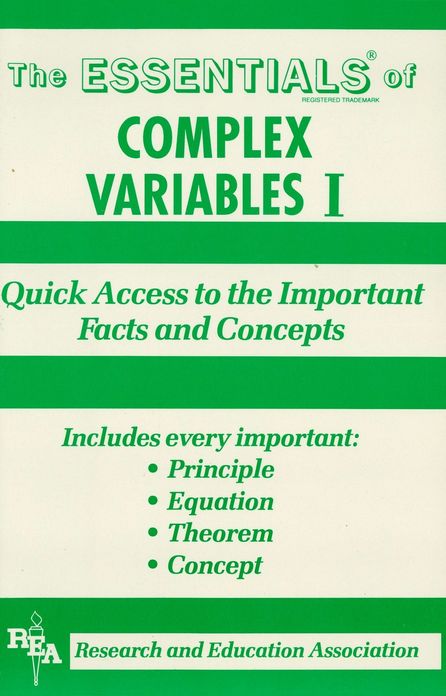 Complex Variables I Essentials