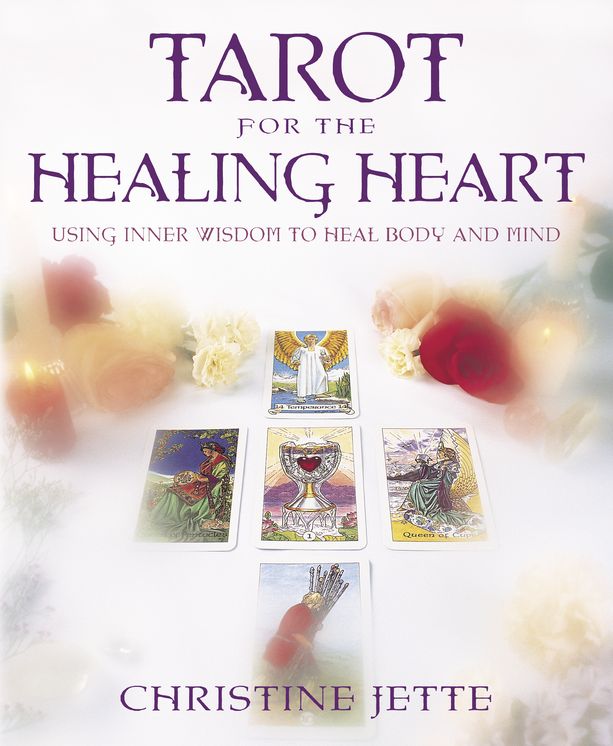Tarot For The Healing Heart