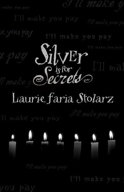 Silver Is for Secrets (Blue Is for Nightmares Series #3)