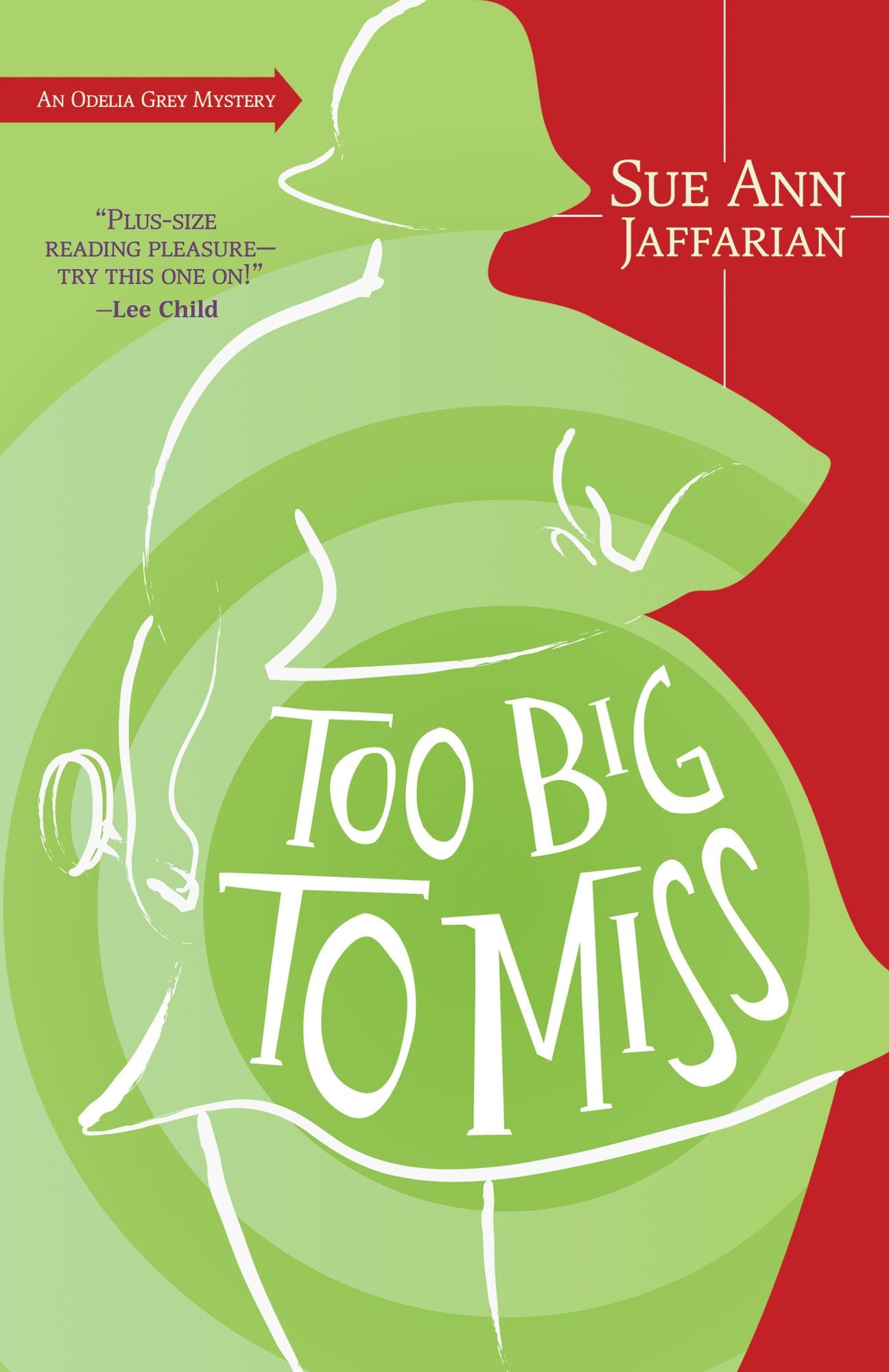 Too Big to Miss (Odelia Grey Series #1)