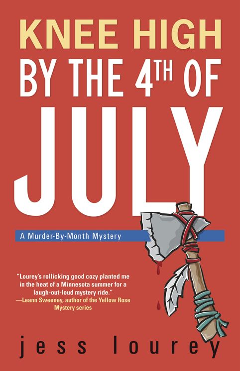 Knee High by the 4th of July (Murder-by-Month Series #3)