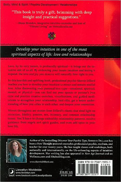 Love and Intuition: A Psychic's Guide to Creating Lasting Love
