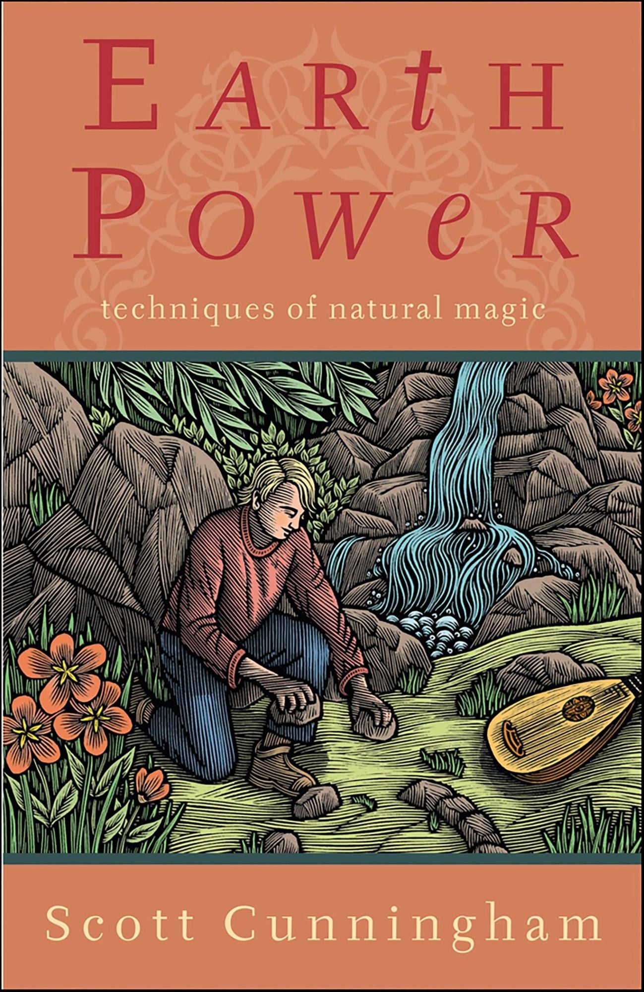 Earth Power: Techniques of Natural Magic