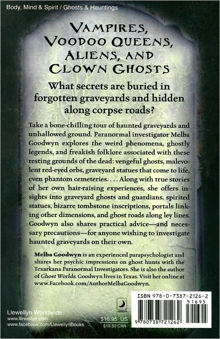 Chasing Graveyard Ghosts: Investigations of Haunted and Hallowed Ground