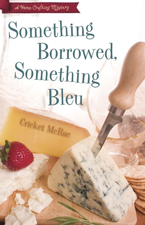 Something Borrowed, Something Bleu (Home Crafting Mystery Series #4)