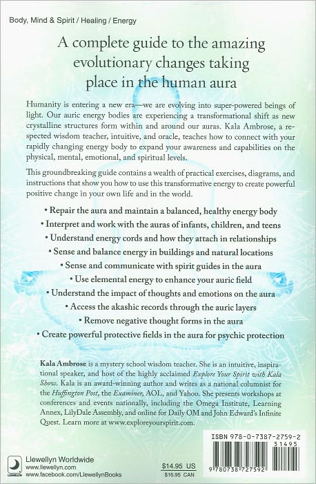 The Awakened Aura: Experiencing the Evolution of Your Energy Body