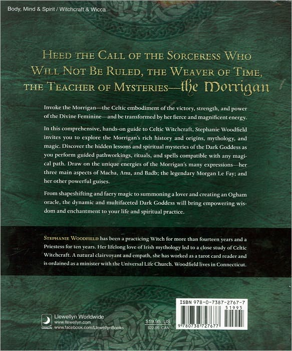 Celtic Lore & Spellcraft of the Dark Goddess: Invoking the Morrigan