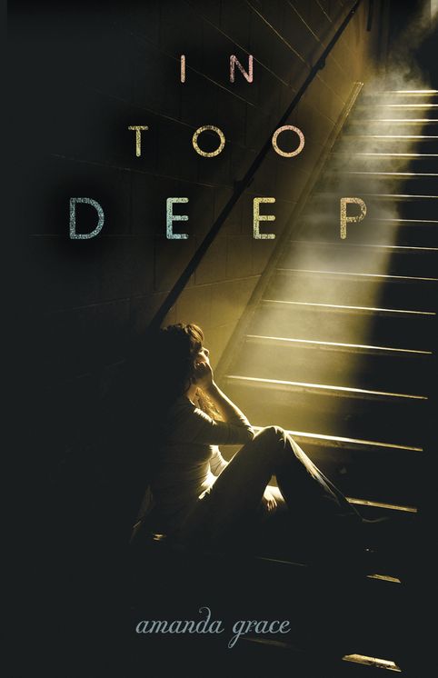 In Too Deep