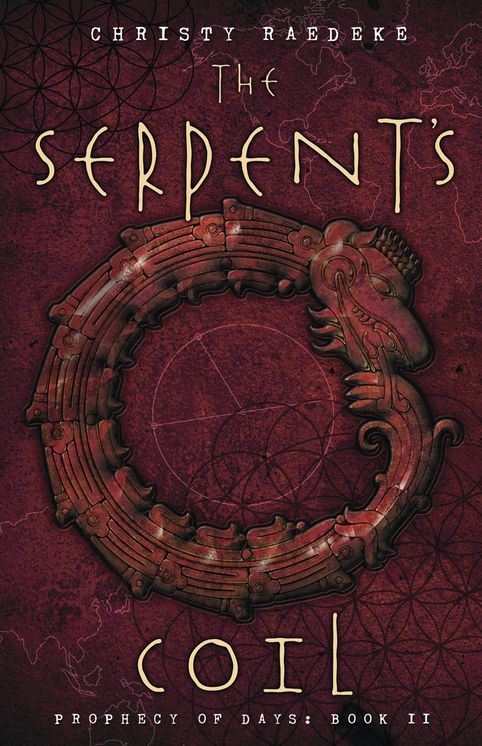 The Serpent's Coil: Prophecy of Days - Book 2