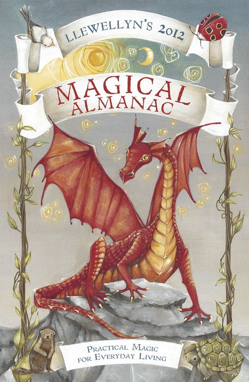 Llewellyn's 2012 Magical Almanac: Practical Magic for Everyday Living