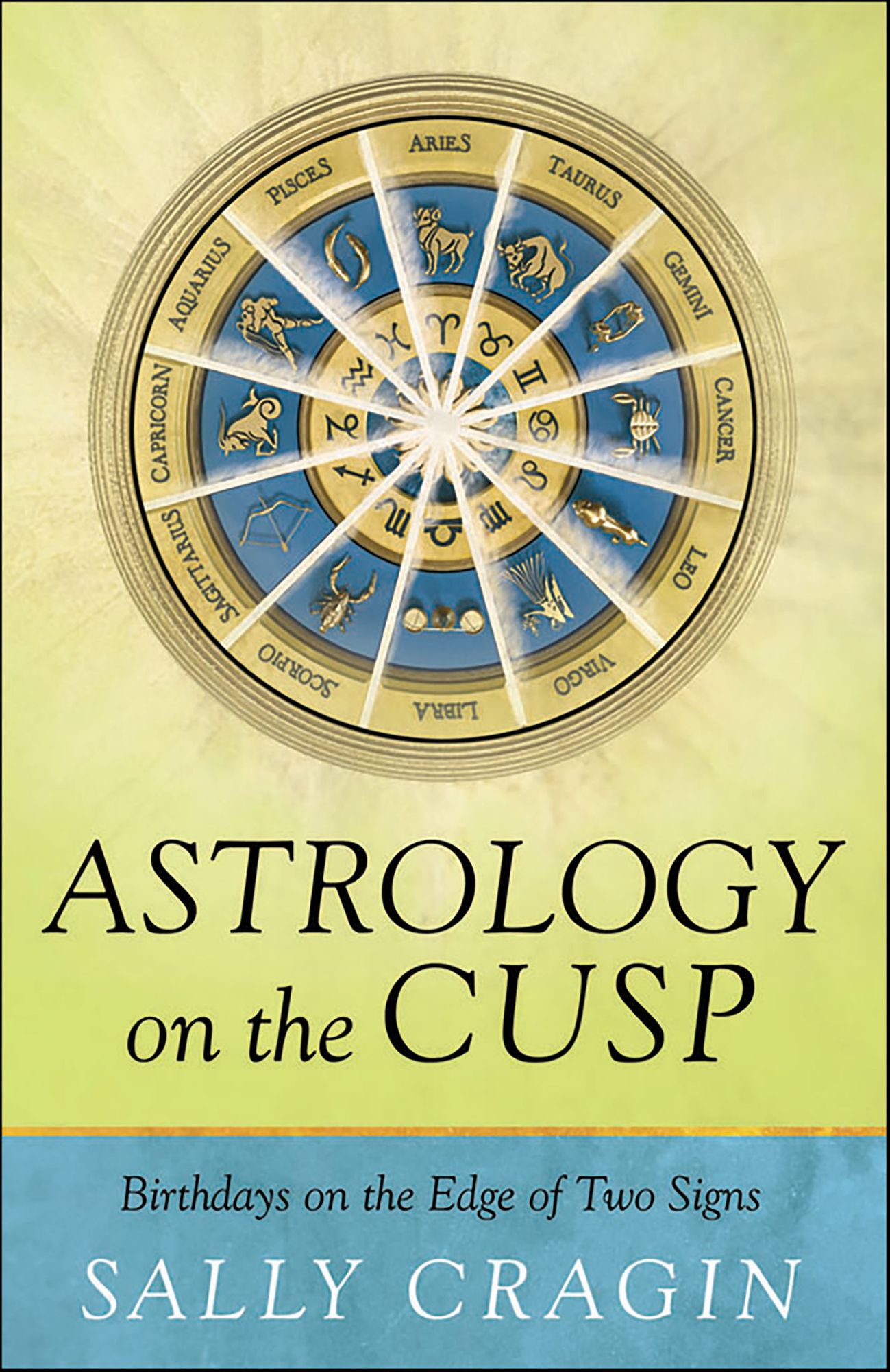Astrology on the Cusp: Birthdays on the Edge of Two Signs
