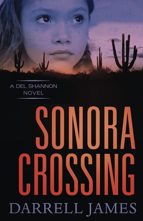 Sonora Crossing (Del Shannon Series #2)