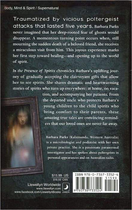 In the Presence of Spirits: A True Story of Ghostly Visitations