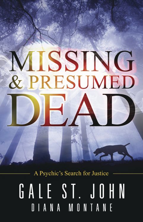 Missing & Presumed Dead: A Psychic's Search for Justice