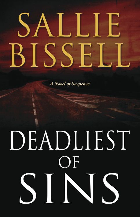 Deadliest of Sins: A Novel of Suspense