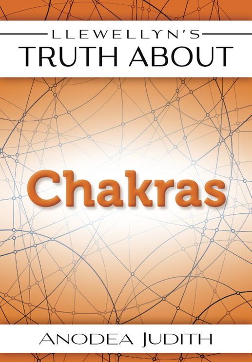 Llewellyn's Truth About Chakras