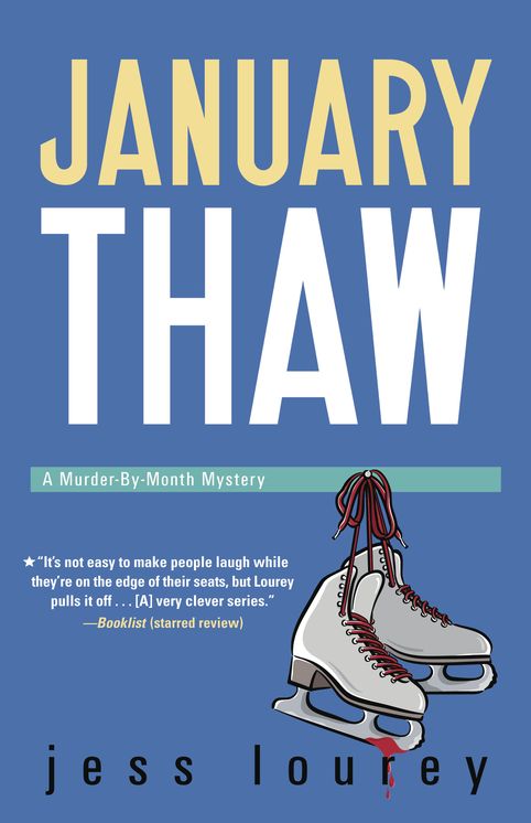 January Thaw (Murder-by-Month Series #9)