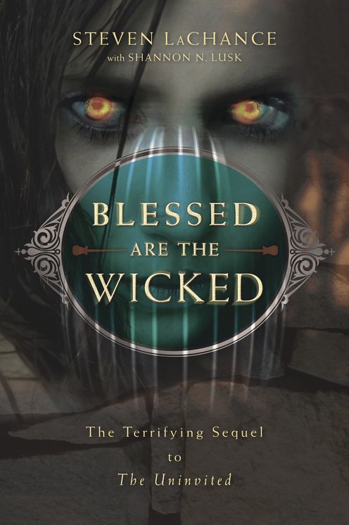 Blessed Are the Wicked: The Terrifying Sequel to The Uninvited