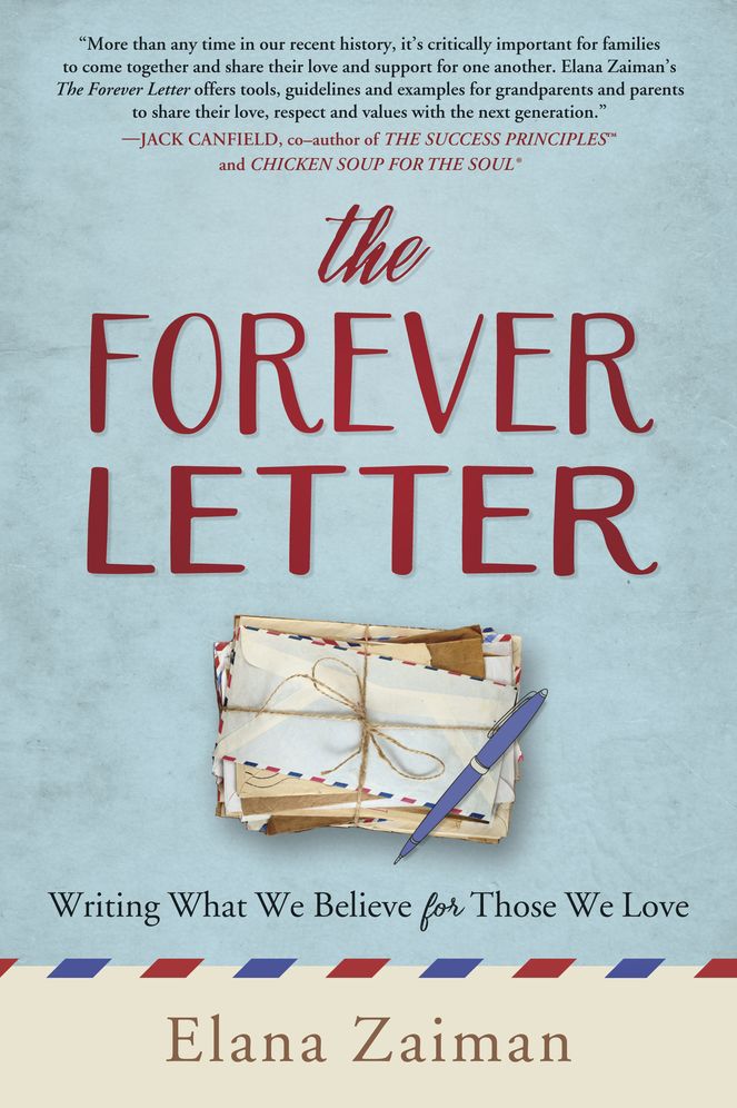 The Forever Letter: Writing What We Believe For Those We Love