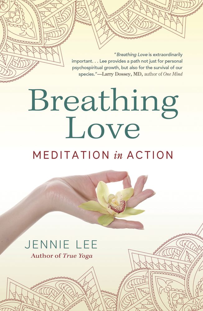 Breathing Love: Meditation in Action