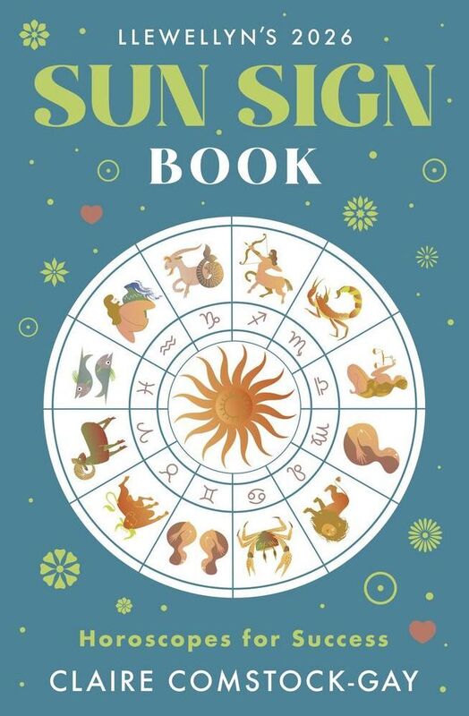 Llewellyn's 2026 Sun Sign Book: Horoscopes for Success