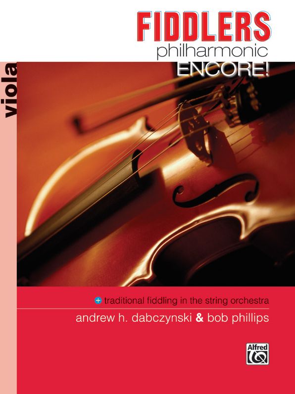 Fiddlers Philharmonic Encore!: Viola