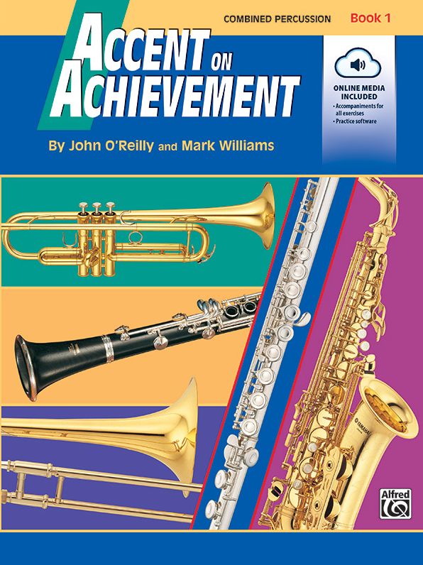 Accent on Achievement, Bk 1: Combined Percussion?S.D., B.D., Access. & Mallet Percussion, Book & CD