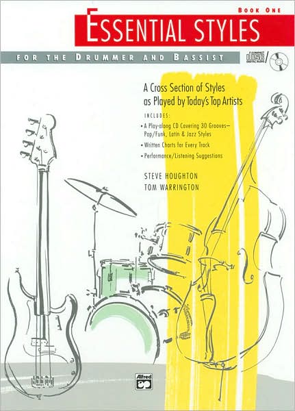 Essential Styles for the Drummer and Bassist: Book One
