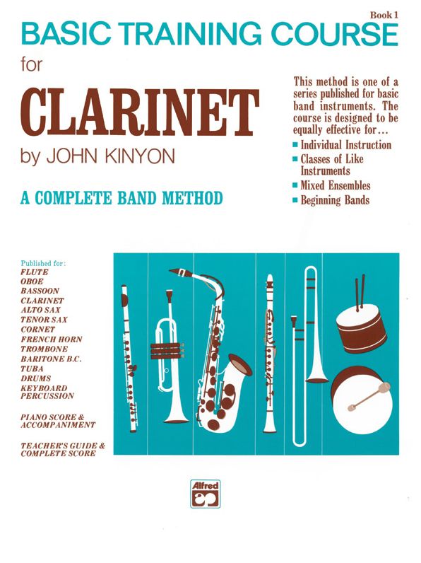 John Kinyon's Basic Training Course, Bk 1: Clarinet