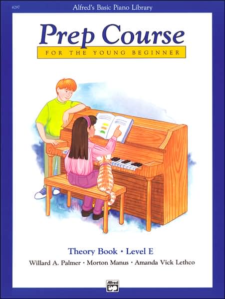 Alfred's Basic Piano Prep Course Theory, Bk E