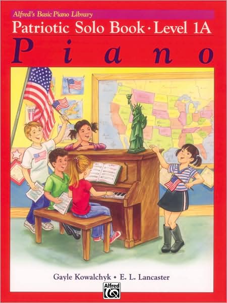 Alfred's Basic Piano Course Patriotic Solo Book, Bk 1A