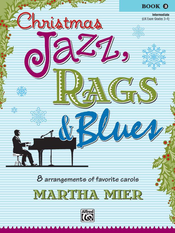 Christmas Jazz, Rags & Blues, Bk 2