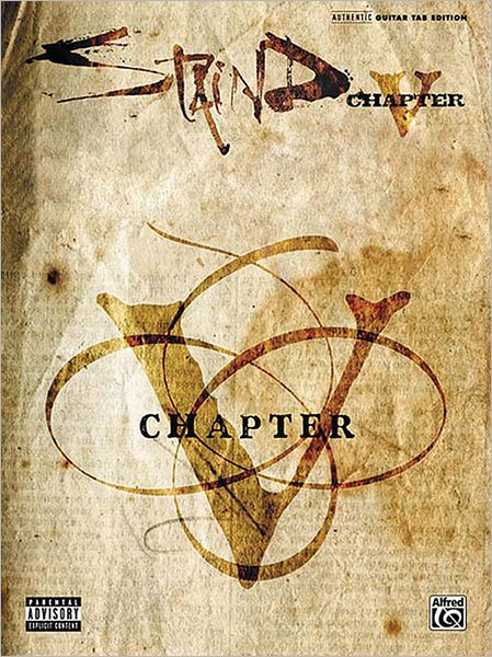 Staind -- Chapter V: Authentic Guitar TAB