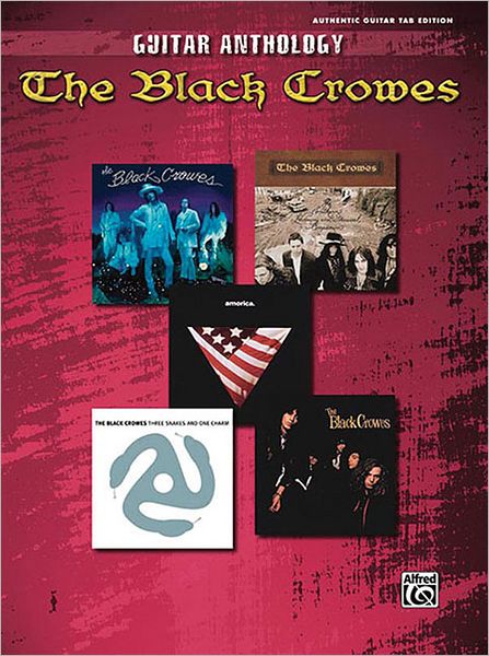 Black Crowes -- Guitar Anthology: Authentic Guitar TAB