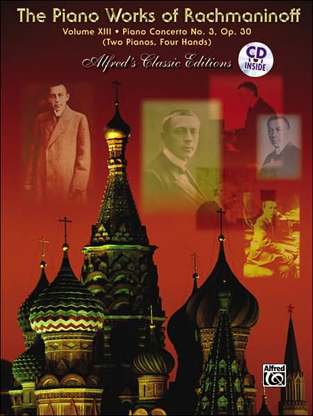 The Piano Works of Rachmaninoff, Vol 13: Piano Concerto No. 3, Book & CD