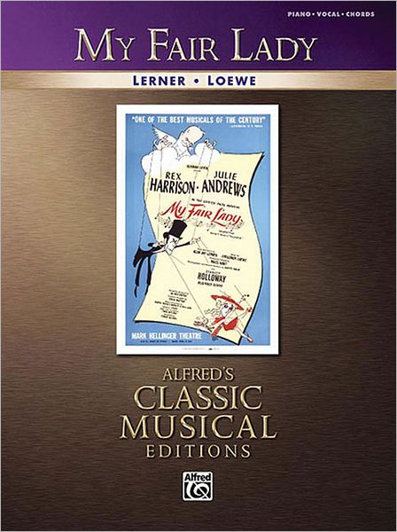 My Fair Lady: Piano/Vocal/Chords